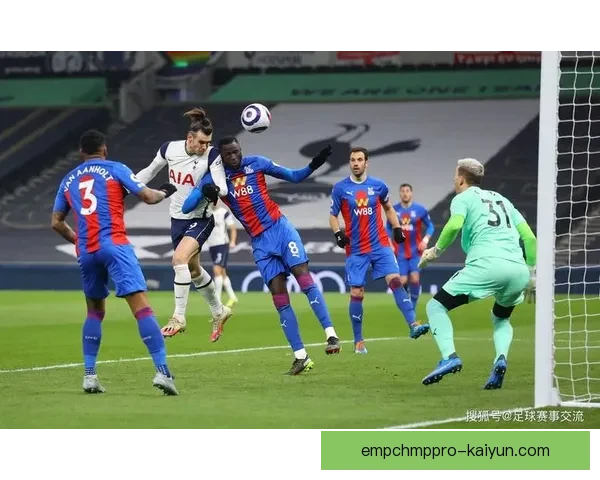 英超水晶宫近期表现稳健，迎来实力回暖的良好趋势